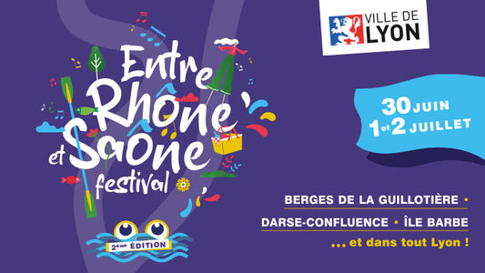 Festival entre Rhône et Saône - Lyon - Appel à Candidature 2024