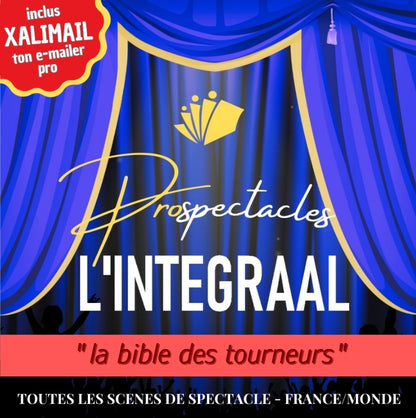 L'INTEGRAAL + XALIMAIL = PROSPECTACLES+ (NOUVEAU)